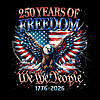 250 years of freedom USA design eagle American flag We The People graphic
