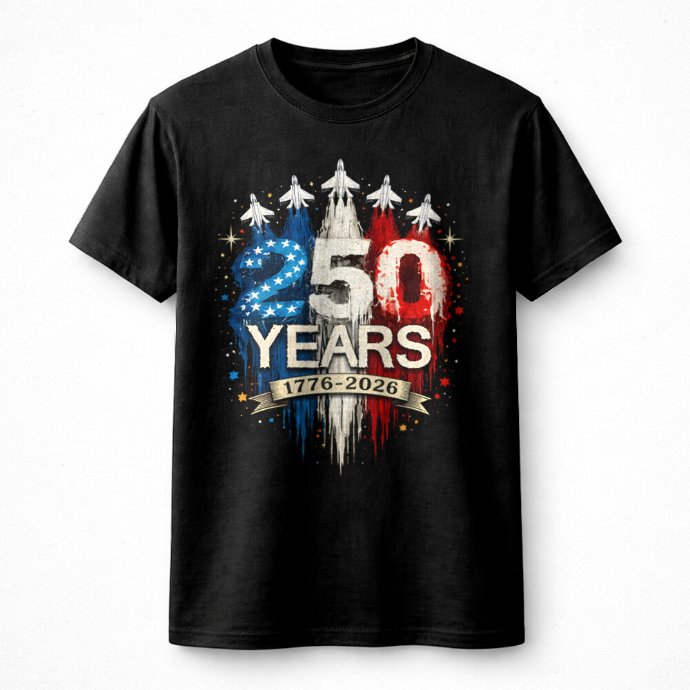 250 years USA patriotic design 1776 2026 military jet American flag graphic