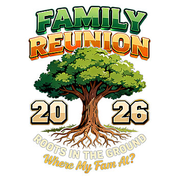 family reunion png family tree roots 2026 reunion shirt design
