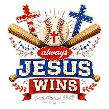 Distressed always jesus wins baseball png design with patriotic crosses, bats, and a central baseball for sports sublimation