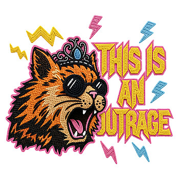 Epic This Is An Outrage Embroidery PNG faux stitched patch design featuring a screaming ginger cat wearing a tiara and sunglasses with retro lightning bolts, transparent background.