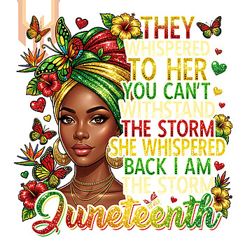 A vibrant illustration of a resilient African American lady with a floral headwrap and butterflies, featuring an empowering quote for this i am the storm juneteenth png design.