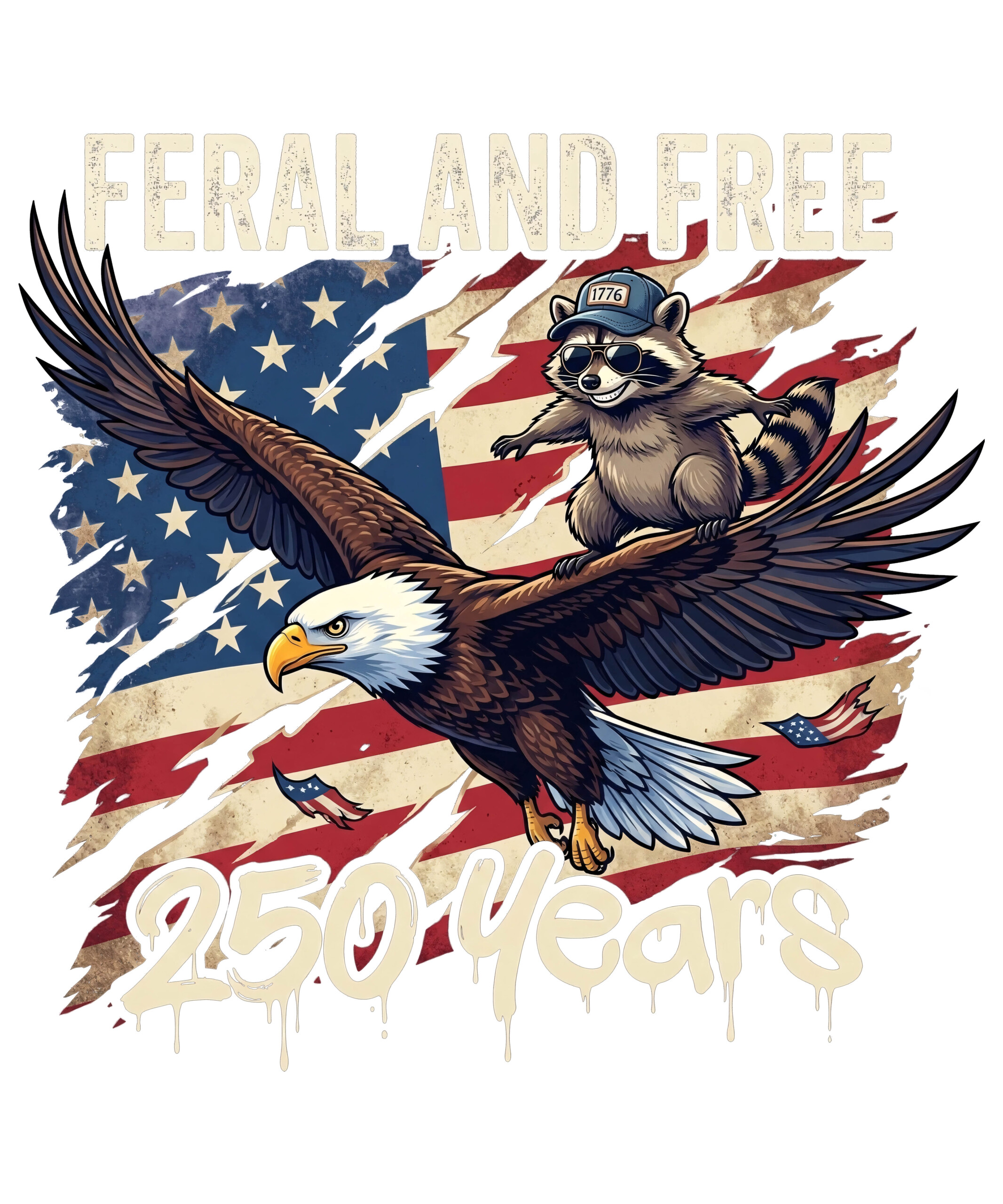 A distressed vintage illustration showing a raccoon riding a bald eagle over an American flag, representing the ultimate feral and free 250 years png.